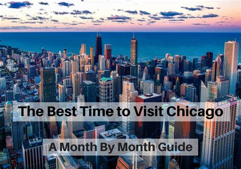 What month is best to visit Chicago?