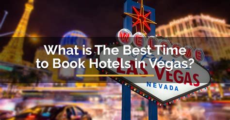 What Is The Best Day To Book A Hotel In Vegas?