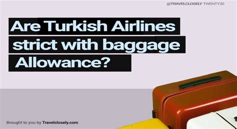 Are Turkish Airlines strict with hand luggage?