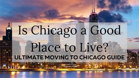 Is Chicago a good place to move to?