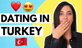 Is dating common in Turkey?