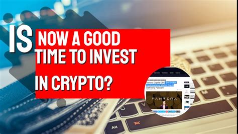 Is it good to invest in crypto right now?