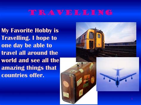 Is Travelling A Passion Or Hobby?