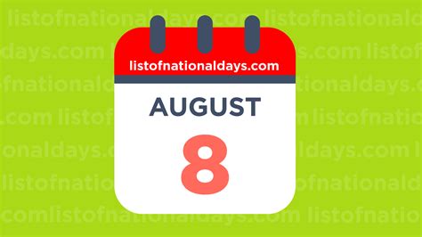 What Celebrations Are On August 8?