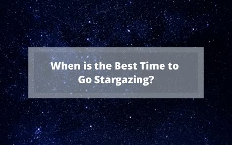 What hour is best for stargazing?