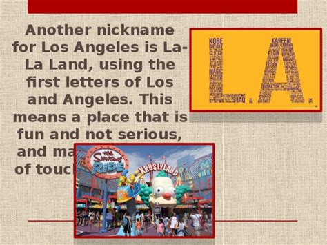 What is Los Angeles best known nickname?