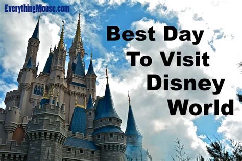 What Is The Best Day To Go To Disney World?