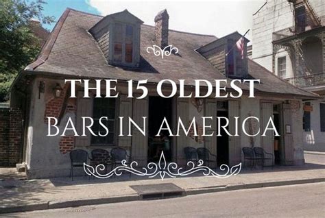 What is the name of the oldest bar in America?