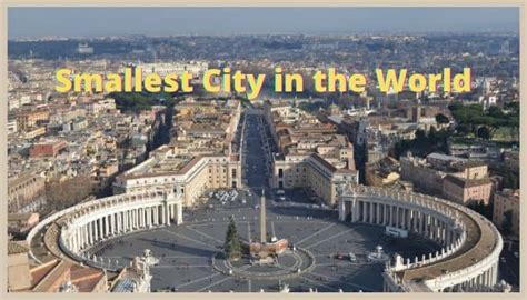 Where is the smallest city in the world?