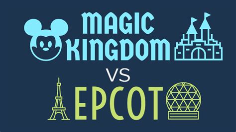 Which is better EPCOT or Magic Kingdom?