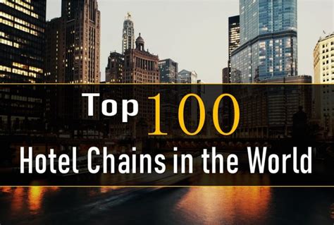 Which Is The No 1 Chain Hotel In The World?