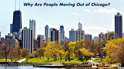 Why Are People Moving Out Of Chicago?