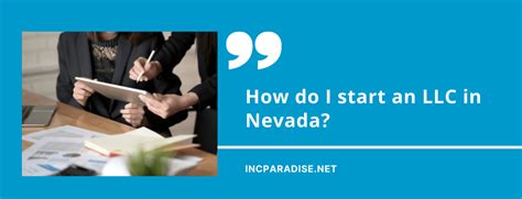 Can I Start An Llc In Nevada If I Dont Live There?