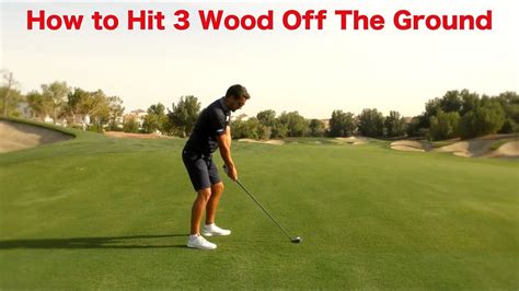 Do I Swing A 3 Wood Like An Iron?