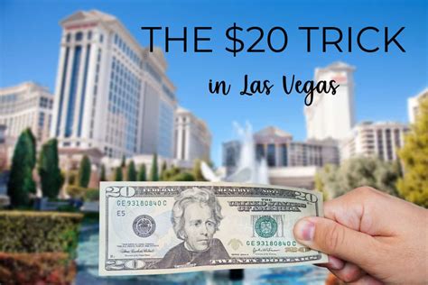 Does The $20 Trick Work In Vegas?