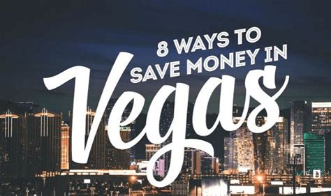 How Can I Save Money On Vacation In Vegas?