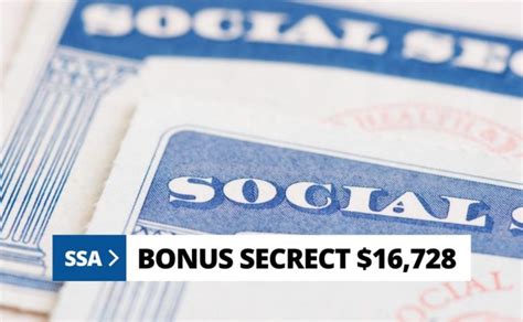 How Do I Get The $16728 Social Security Bonus?