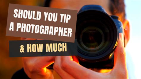 How much do you tip a photographer?