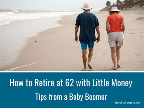 How To Retire At 62 With No Savings?