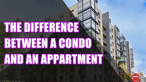 Is A Condo Nicer Than An Apartment?