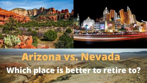 Is Arizona Or Nevada Better To Retire In?