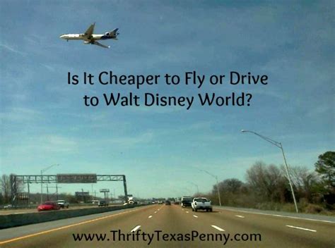 Is It Cheaper To Fly Or Drive To Disney World?