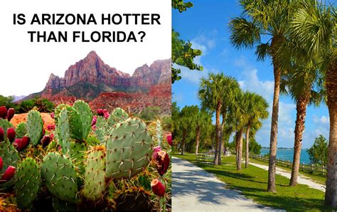 Is It Hotter In Arizona Or Vegas?