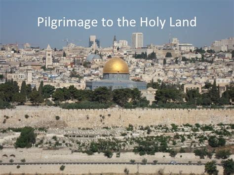 Is It Worth Going To Holy Land?