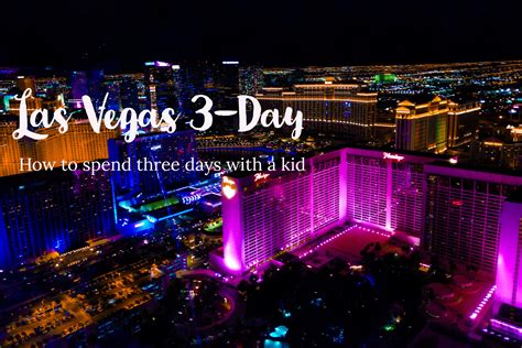 Is It Worth Going To Vegas For 3 Days?