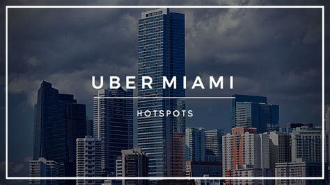 Is Miami Good For Uber?