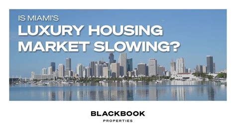 Is Miami market slowing down?