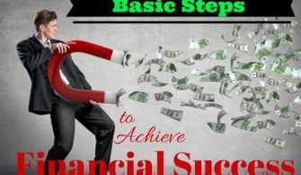 What Are The First 4 Steps To Financial Success?