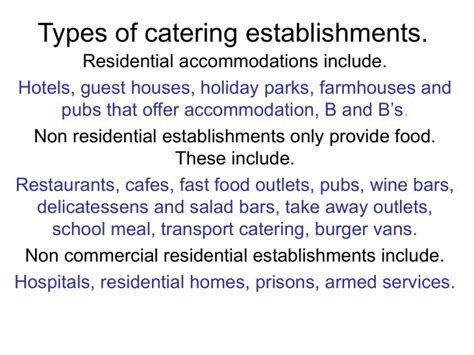 What Are The Two Main Types Of Catering Establishment?