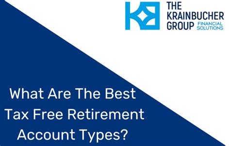 What Is The Best Tax Free Retirement Account?