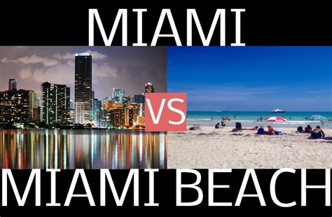 What's the difference between Miami and Miami Beach?